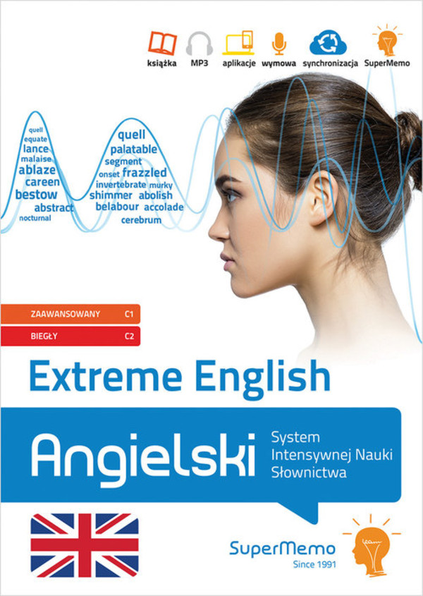 Extreme English. Angielski System Intensywnej Nauki Słownictwa Poziom C1-C2
