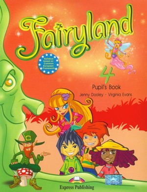 Fairyland 4. Pupil`s Book Podręcznik