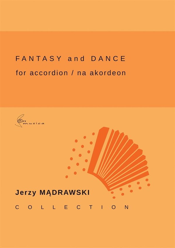 Fantasy and dance for accordion / na akordeon
