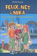 Felix, Net i Nika oraz Teoretycznie możliwa katastrofa Tom 2