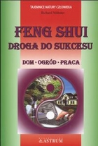Feng Shui Droga do sukcesu Dom ogród praca