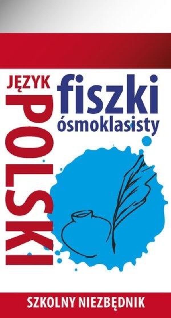 Fiszki ósmoklasisty. Język polski