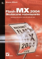 Flash MX 2004. Skuteczne rozwiązania