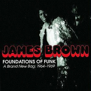 Foundations Of Funk-A Brand New Bag 64-6