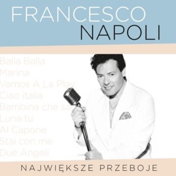 Francesco Napoli: Największe przeboje Perłowa seria