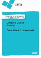 Franciszek Kozakowski Literatura dawna