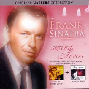 Frank Sinatra Songs For Swingin Lovers