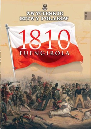 Fuengirola 1810 Zwycięskie Bitwy Polaków
