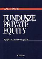 Fundusze private equity. Wpływ na wartość spółki