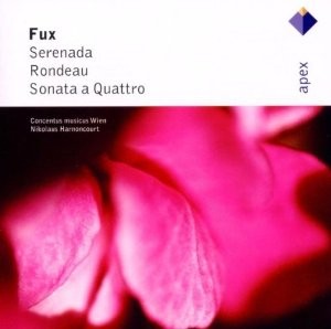 Fux: Serenada, Rondeau, Sonata A Quattro