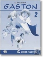 Gaston 2. Cahier d`activites. Zeszyt ćwiczeń
