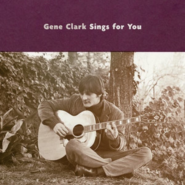 Gene Clark Sings For You (vinyl)