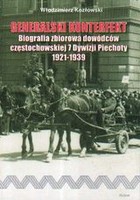 Generalski konterfekt. Biografia zbiorowa dowódców częstochowskiej 7 dywizji piechoty 1921-1939