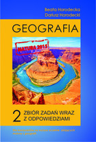 Geografia [2] Zbiór zadań wraz z odpowiedziami Poziom podstawowy i rozszerzony Matura 2015