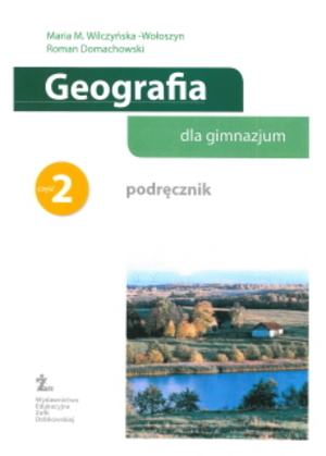 Geografia dla gimnazjum. Część 2. Podręcznik