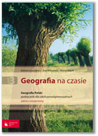 Geografia na czasie 3. Geografia Polski. Podręcznik. Zakres rozszerzony