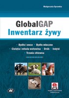 GlobalGAP. Inwentarz żywy Bydło i owce, bydło mleczne, cielęta i młoda wołowina, drób, indyki, trzoda chlewna (z suplementem elektronicznym)