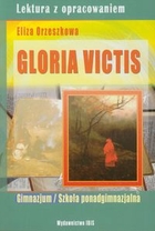 Gloria victis Lektura z opracowaniem