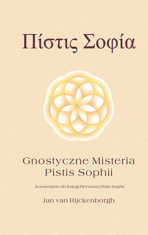 Gnostyczne miesteria Pistis Sophii