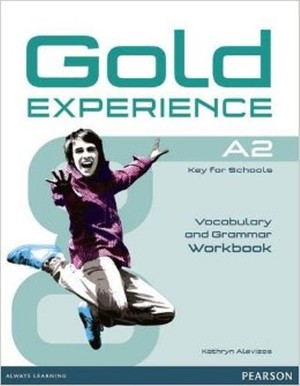 Gold Experience A2. Vocabulary & Grammar Workbook Gramatyka i zeszyt słówek