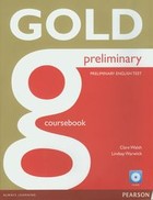 GOLD Preliminary. Coursebook Podręcznik + CD
