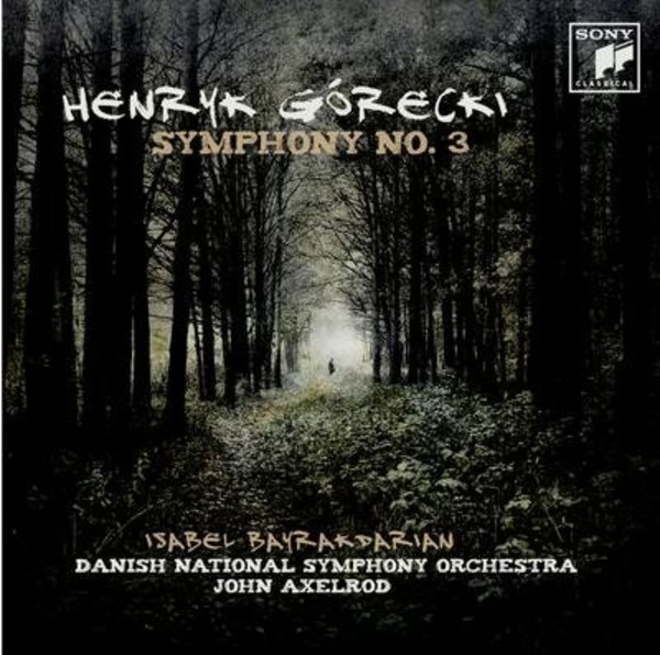 Górecki: Symphony No. 3 `Symphony Of Sorrowful Songs`