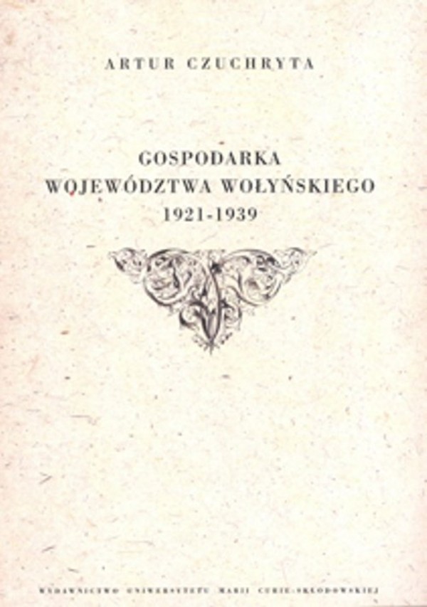 Gospodarka województwa wołyńskiego 1921-1939