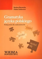Gramatyka języka polskiego. Podręcznik dla cudzoziemców