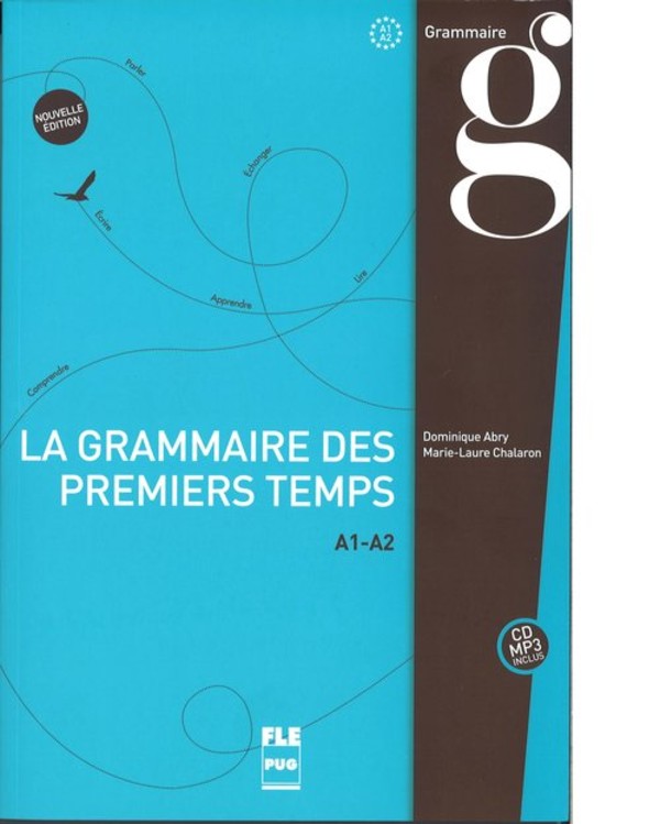 Grammaire des premiers temps Książka+płyta MP3. Poziom A1-A2