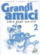 Grandi amici 2. Libro degli esercizi. Zeszyt ćwiczeń