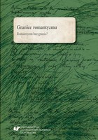 Granice romantyzmu - 06 Mickiewicz bez granic. Towianizm poety w świetle koncepcji `nowej Polski`