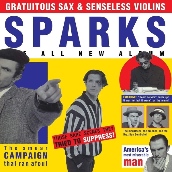 Gratuitous Sax & Senseless Violins: (Yellow Vinyl)