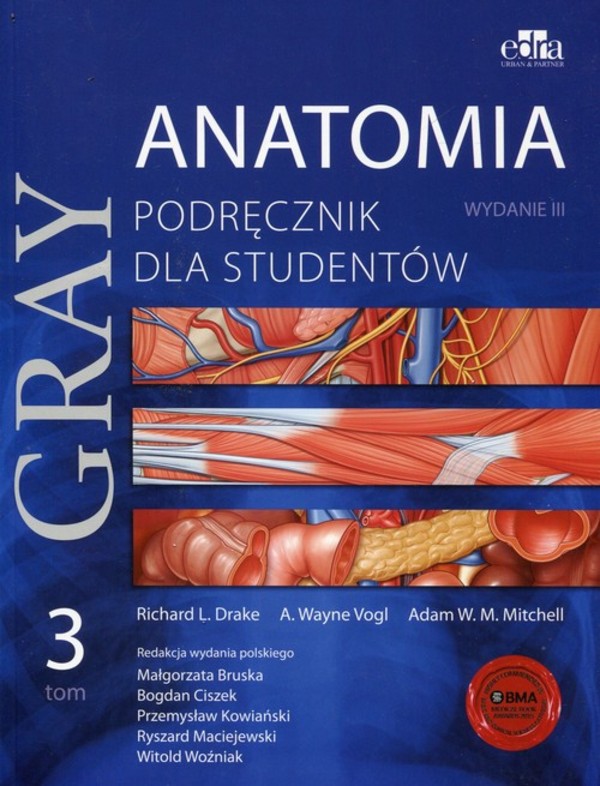 Gray Anatomia. Podręcznik dla studentów. Tom 3 Wydanie 3