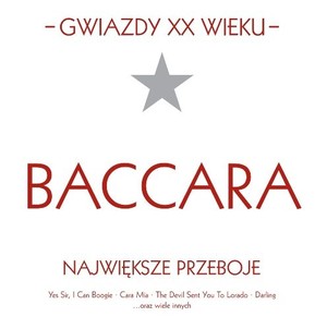Gwiazdy XX wieku - Baccara