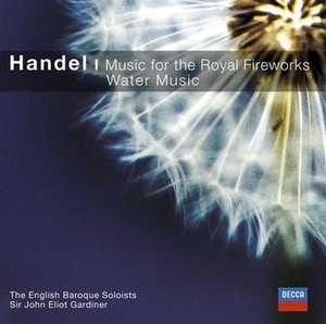 Handel: Music For Royal Fireworks