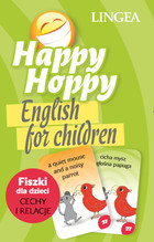 Happy Hoppy. English for children. Cechy i relacje