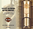 Harley-Davidson Motor Company. Kolekcja archiwalna