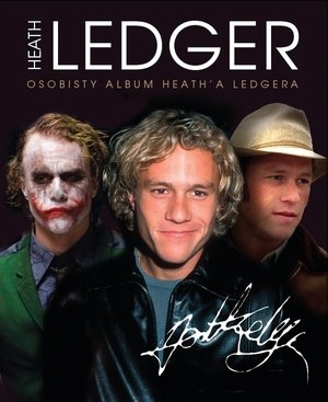 Heath Ledger Osobisty album Heatha Ledgera
