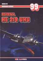 Heinkel HE 219 UHU. Monografie lotnicze t.99