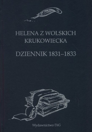 Helena z Wolskich Krukowiecka Dziennik 1831-1833