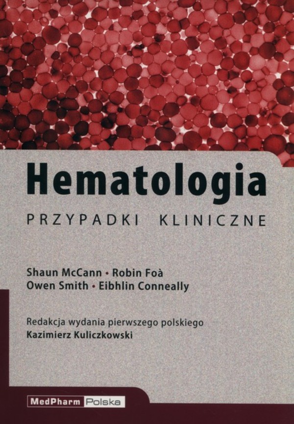 Hematologia. Przypadki kliniczne