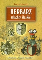 Herbarz szlachty śląskiej t. 1 (A-C)