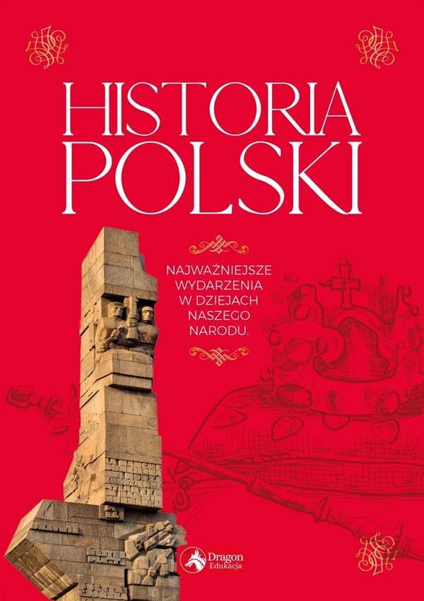 Historia Polski. Najważniejsze daty