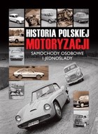 Historia polskiej motoryzacji. Samochody osobowe i jednoślady