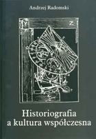 Historiografia a kultura spółczesna