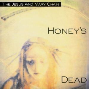 Honey`s Dead (Reedycja)