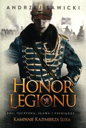 Honor Legionu Kampanie Kazimierza Luxa 1