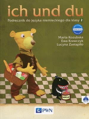 Ich und du. 2 Podręcznik do nauki języka niemieckiego + CD