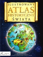 Ilustrowany atlas historyczny świata