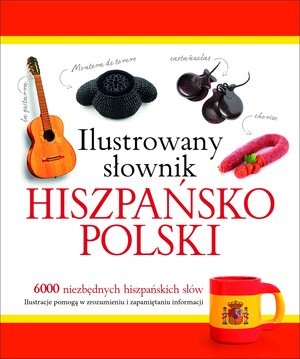 Ilustrowany słownik hiszpańsko-polski